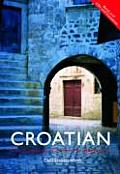 Colloquial Croatian The Complete Course