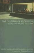 The Culture of Exception: Sociology Facing the Camp
