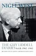 The Guy Liddell Diaries Vol.II: 1942-1945: Mi5's Director of Counter-Espionage in World War II