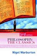 Philosophy The Classics 3rd Edition