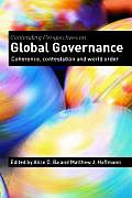 Contending Perspectives on Global Governance: Coherence and Contestation