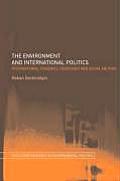 The Environment and International Politics: International Fisheries, Heidegger and Social Method