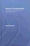 Spaces of Sustainability: Geographical Perspectives on the Sustainable Society