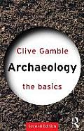 Archaeology The Basics