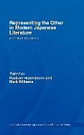 Representing the Other in Modern Japanese Literature: A Critical Approach