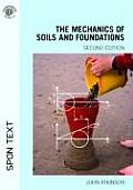 The Mechanics of Soils and Foundations