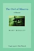 Owl of Minerva A Memoir