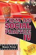 Film as Social Practice 4th Edition