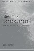 Stream of Consciousness: Unity and Continuity in Conscious Experience