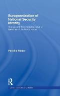 Europeanization of National Security Identity: The EU and the Changing Security Identities of the Nordic States
