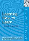 Learning How to Learn: Tools for Schools