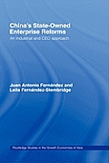 China's State Owned Enterprise Reforms: An Industrial and CEO Approach