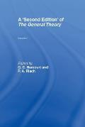 A Second Edition of The General Theory: Volume 2 Overview, Extensions, Method and New Developments