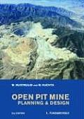 Open Pit Mine Planning and Design, Second Edition (Two Volume Set + CD)