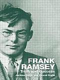 Frank Ramsey: Truth and Success