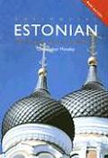Colloquial Estonian The Complete Course for Beginners With Book
