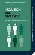 Inclusion and Diversity: Meeting the Needs of All Students
