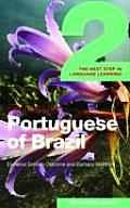 Colloquial Portuguese Of Brazil 2