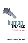 Human Learning: An Holistic Approach