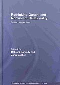 Rethinking Gandhi and Nonviolent Relationality: Global Perspectives