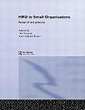Human Resource Development in Small Organisations: Research and Practice