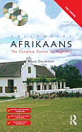 Colloquial Afrikaans The Complete Course for Beginners