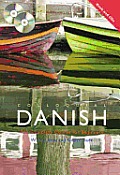 Colloquial Danish Pack The Complete Course for Beginners
