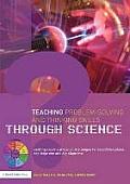 Teaching Problem-Solving and Thinking Skills through Science: Exciting Cross-Curricular Challenges for Foundation Phase, Key Stage One and Key Stage T