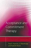 Acceptance & Commitment Therapy Distinctive Features