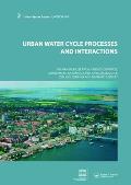 Urban Water Cycle Processes and Interactions: Urban Water Series - UNESCO-IHP