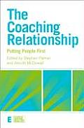 The Coaching Relationship: Putting People First