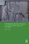 The Eurasian Way of War: Military Practice in Seventh-Century China and Byzantium