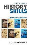 History Skills: A Student's Handbook