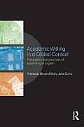 Academic Writing in a Global Context: The Politics and Practices of Publishing in English