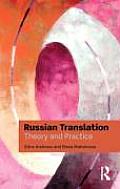 Russian Translation: Theory and Practice