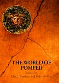 The World of Pompeii [With CDROM]