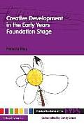 Creative Development in the Early Years Foundation Stage