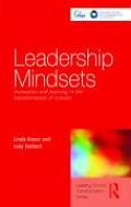 Leadership Mindsets: Innovation and Learning in the Transformation of Schools