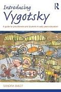 Introducing Vygotsky: A Guide for Practitioners and Students in Early Years Education