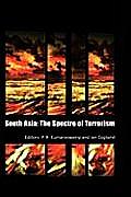 South Asia: The Spectre of Terrorism