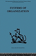 Systems of Organization: The control of task and sentient boundaries