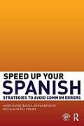 Speed Up Your Spanish: Strategies to Avoid Common Errors