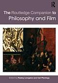 Routledge Companion To Philosophy & Film