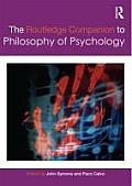 Routledge Companion To Philosophy Of Psychology