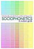 Sociophonetics: A Student's Guide