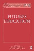 World Yearbook of Education 1998: Futures Education