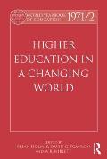 World Yearbook of Education 1971/2: Higher Education in a Changing World