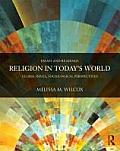 Religion in Today's World: Global Issues, Sociological Perspectives