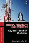 Media, Religion and Gender: Key Issues and New Challenges