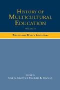 History of Multicultural Education: Policy and Policy Initiatives